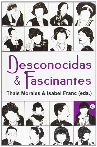 Desconocidas & Fascinantes (G) (Spanish Edition)