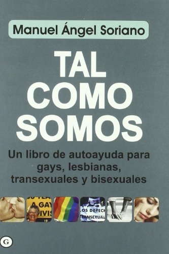 Tal como somos (G) (Spanish Edition)