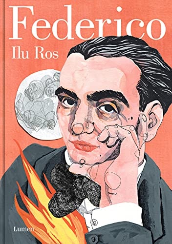 Federico: Vida de Federico García Lorca / Federico: The Life of Federico García Lorca – Plastic Books