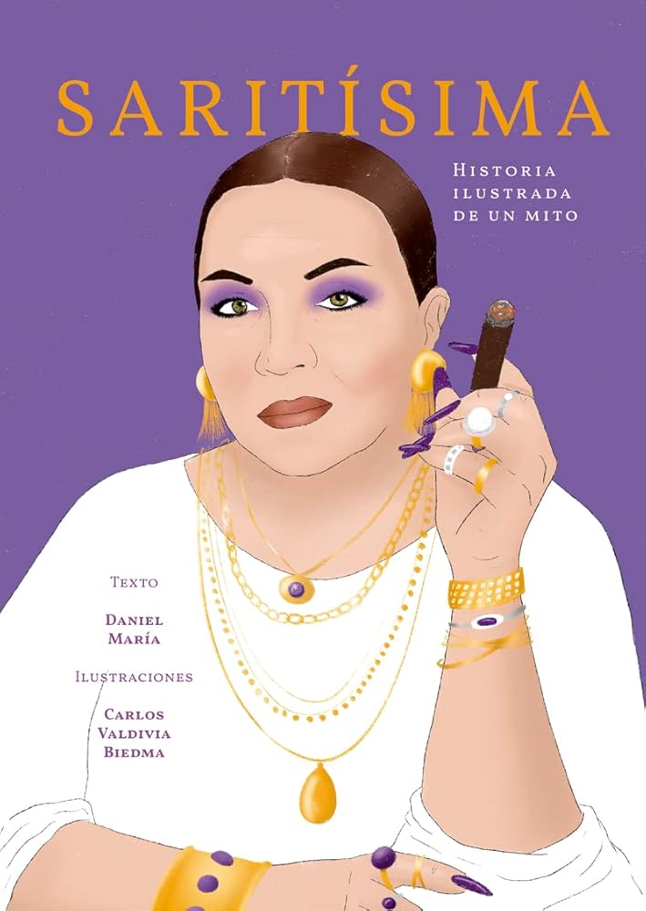 Saritísima: Historia ilustrada de un mito