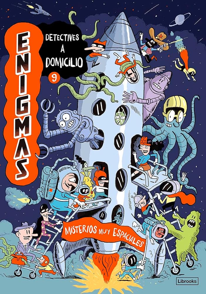 Enigmas. Detectives a domicilio 9. Misterios muy espaciales