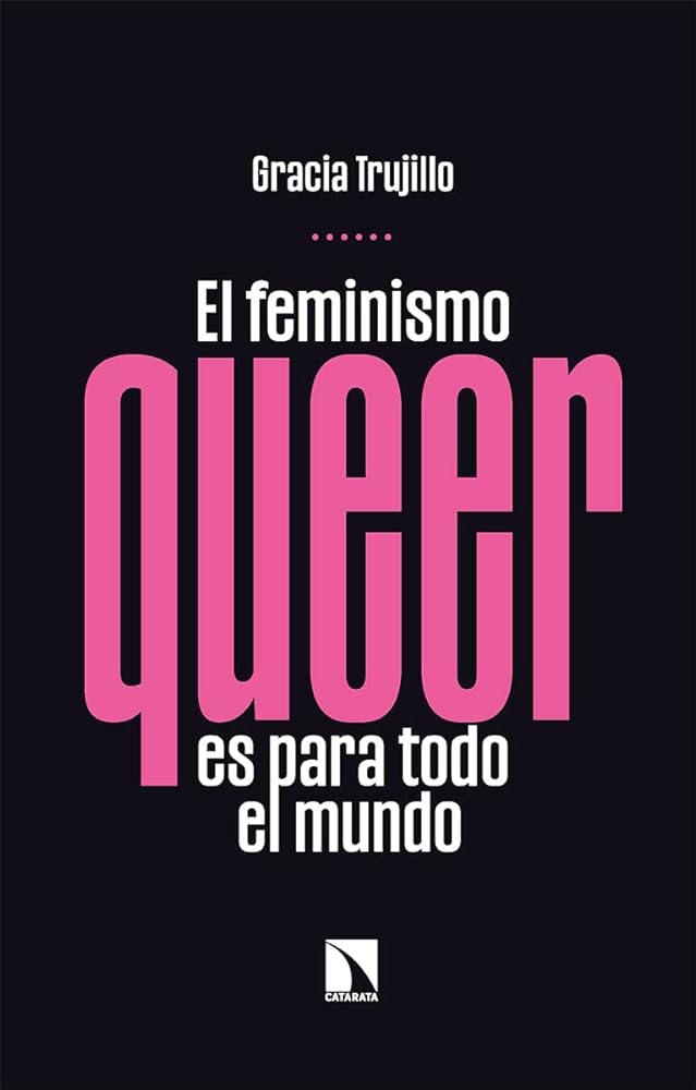 El feminismo queer es para todo el mundo: 872 (Mayor)