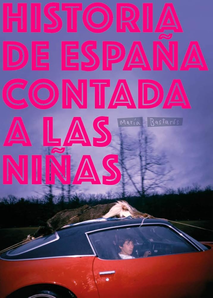 Historia de España contada a las niñas: 15 (La principal)