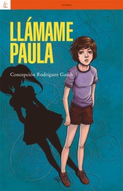 LLÁMAME PAULA (OTRAS LETRAS)