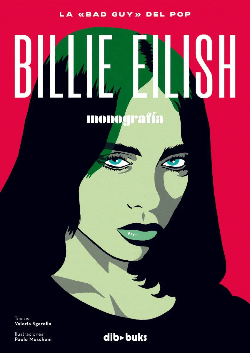 Billie Eilish monografía la bad guy del pop